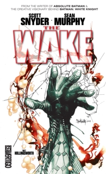 Dc Comics The Wake , (New Edition)