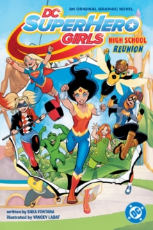 DC Super Hero Girls Reunion