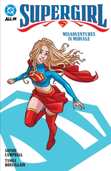Supergirl Vol. 1: Misadventures in Midvale