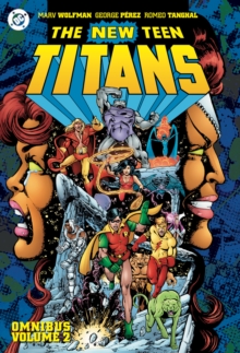 New Teen Titans Omnibus Vol. 2 : (2026 Edition)