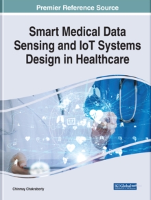 Smart Medical Data Sensing and IoT Systems Design in Healthcare