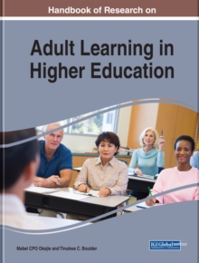 Handbook of Research on Adult Learning in Higher Education