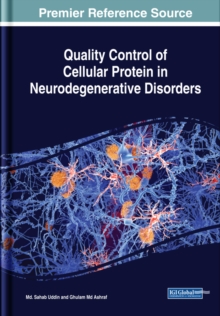 Quality Control of Cellular Protein in Neurodegenerative Disorders