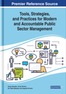 Tools, Strategies, and Practices for Modern and Accountable Public Sector Management