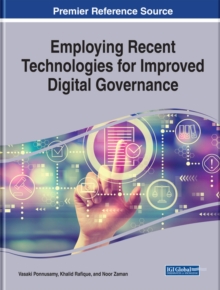 Employing Recent Technologies for Improved Digital Governance