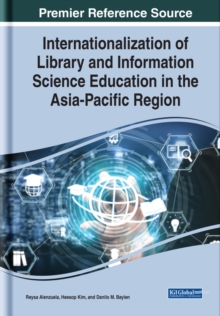 Internationalization of Library and Information Science Education in the Asia-Pacific Region