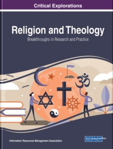 Religion and Theology: Breakthroughs in Research and Practice