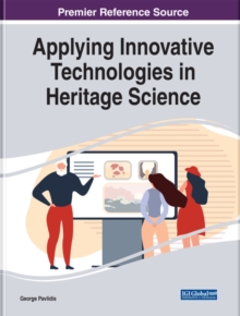 Applying Innovative Technologies in Heritage Science