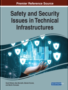 Safety and Security Issues in Technical Infrastructures