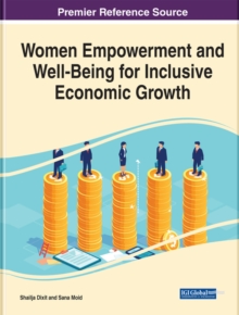 Women Empowerment and Well-Being for Inclusive Economic Growth