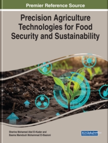 Precision Agriculture Technologies for Food Security and Sustainability