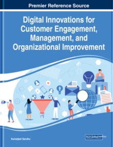 Digital Innovations for Customer Engagement, Management, and Organizational Improvement