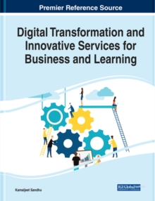 Digital Transformation and Innovative Services for Business and Learning