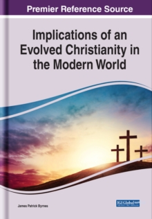 Implications of an Evolved Christianity in the Modern World