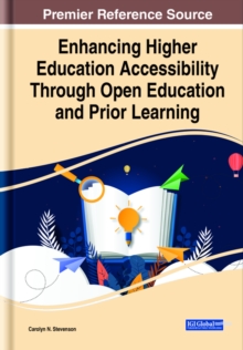 Enhancing Higher Education Accessibility Through Open Education and Prior Learning