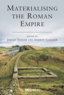 Materialising the Roman Empire