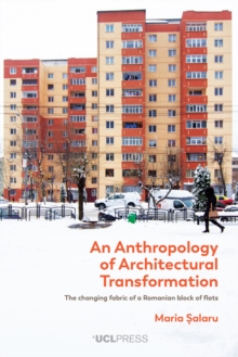 Anthropology of Architectural Transformation