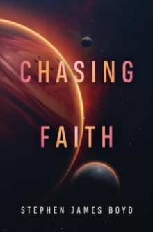 Chasing Faith