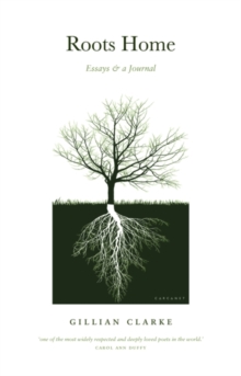 Roots Home : Essays and a Journal