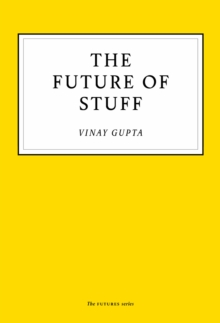 The Future of Stuff