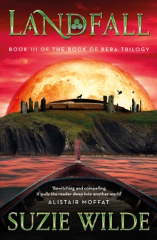 Landfall : Book III in The Book of Bera Trilogy (A thrilling Viking adventure)