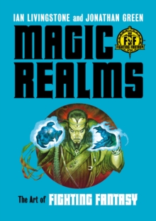 Magic Realms : The Art of Fighting Fantasy