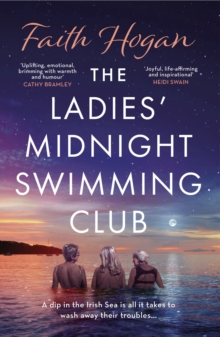 The Ladies' Midnight Swimming Club : An emotional story about finding new friends and living life to the fullest from the Kindle #1 bestselling author