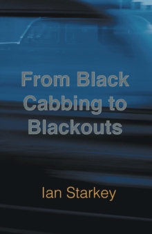 From Black Cabbing to Blackouts