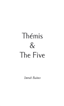 Themis & The Five