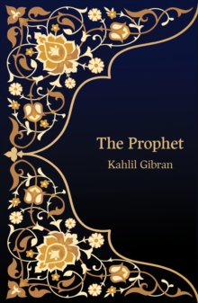 The Prophet (Hero Classics), Paperback / softback Book The Prophet (Hero Classics), Paperback / softback Book