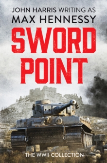 Swordpoint : The WWII Collection