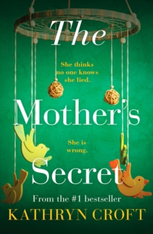 The Mother's Secret : An absolutely gripping psychological thriller