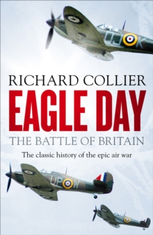 Eagle Day : The Battle of Britain