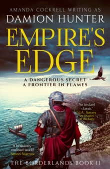 Empire's Edge : 'A brilliantly realised world' Simon Scarrow