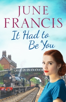 It Had To Be You : A charming postwar family saga