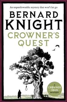 Crowner's Quest : An unputdownable mystery that won't let go