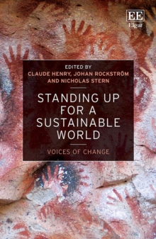 Standing up for a Sustainable World : Voices of Change