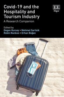 COVID-19 and the Hospitality and Tourism Industry : A Research Companion