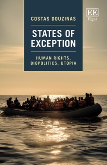 States of Exception : Human Rights, Biopolitics, Utopia