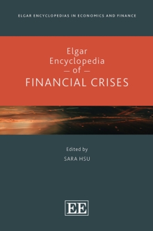 Elgar Encyclopedia of Financial Crises