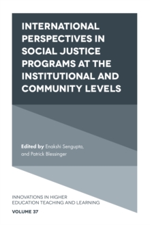 International perspectives in social justice programs at the institutional and community levels