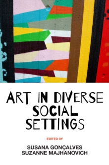 Art in Diverse Social Settings