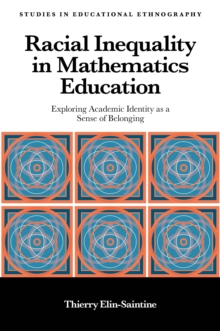 Racial Inequality in Mathematics Education : Exploring Academic Identity as a Sense of Belonging