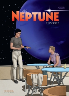 Neptune Vol. 1 : Episode 1