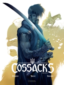 Cossacks Vol. 2 : Into the Wolf's Den