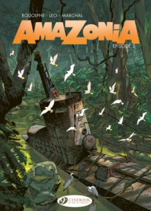 Amazonia Vol. 5 : Episode 5