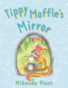 Tippy Moffle's Mirror