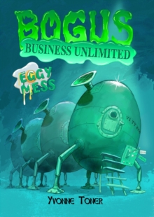 Bogus Business Unlimited : Eggy Mess