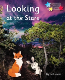 Looking at the Stars : Phonics Phase 5