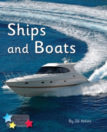 Ships and Boats : Phonics Phase 5